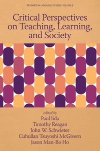 Enlarge image Cover: Critical Perspectives on Teaching, Learning, and Society - Information Age Publishing