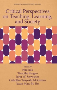 Enlarge image Cover: Critical Perspectives on Teaching, Learning, and Society - Information Age Publishing