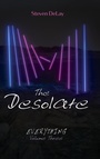 Cover: The Desolate - Resource Publications (CA)