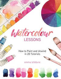 Abbildung von: Watercolour Lessons - Turner Publishing Company
