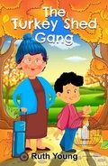 Cover: The Turkey Shed Gang - Blossom Spring Publishing