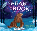 Cover: The Bear and Her Book: There's More To See - Fox & Ink Books
