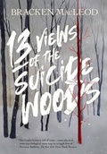 Cover: 13 Views Of The Suicide Woods - Haverhill House Publishing