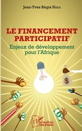 Cover: Le financement participatif - Harmattan C&ocirc;te-d'Ivoire