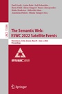 Cover: The Semantic Web: ESWC 2022 Satellite Events - Springer