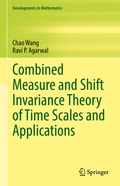 Cover: Combined Measure and Shift Invariance Theory of Time Scales and Applications - Springer