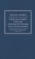 Cover: &Uuml;ber das Leben und das Geschichtswerk von Thukydides - Czernin Verlag
