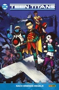 Cover: Teen Titans Megaband: Bd. 2 (2. Serie): Nach eigenen Regeln - DC COMICS bei Panini Comics