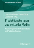 Cover: Produktionskulturen audiovisueller Medien - Springer VS