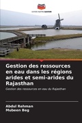 Cover: Gestion des ressources en eau dans les regions arides et semi-arides du Rajasthan - International Book Market Service Ltd