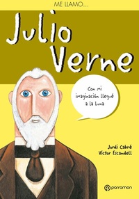 Abbildung von: Me llamo Julio Verne - PARRAMóN PAIDOTRIBO