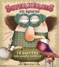 Cover: Superh&eacute;roes en apuros - PARRAM&oacute;N PAIDOTRIBO
