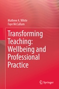Cover: Transforming Teaching: Wellbeing and Professional Practice - Springer