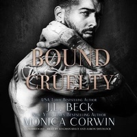 Enlarge image Cover: Bound to Cruelty - Blackstone Publishing
