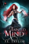 Cover: Tainted Mind (Shades of Night, #3) - JET-Fueled Fiction