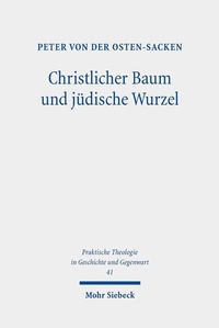 Abbildung von: Christlicher Baum und juedische Wurzel - Mohr Siebeck