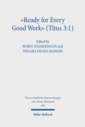 Cover: "Ready for Every Good Work" (Titus 3:1) - Mohr Siebeck