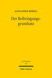 Abbildung von: Der Beibringungsgrundsatz - Mohr Siebeck