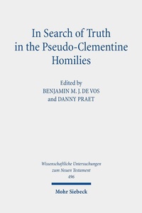 Abbildung von: In Search of Truth in the Pseudo-Clementine Homilies - Mohr Siebeck