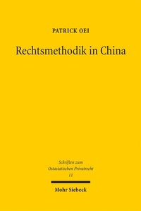 Enlarge image Cover: Rechtsmethodik in China - Mohr Siebeck