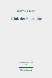 Abbildung von: Ethik der Empathie - Mohr Siebeck