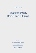 Cover: Tractates Pe'ah, Demai and Kil'ayim - Mohr Siebeck