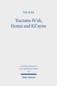 Enlarge image Cover: Tractates Pe'ah, Demai and Kil'ayim - Mohr Siebeck
