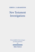 Cover: New Testament Investigations - Mohr Siebeck