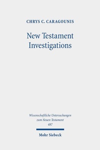 Abbildung von: New Testament Investigations - Mohr Siebeck