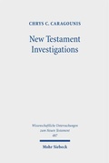 Cover: New Testament Investigations - Mohr Siebeck