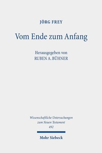 Abbildung von: Vom Ende zum Anfang - Mohr Siebeck