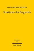 Cover: Strukturen des Bergrechts - Mohr Siebeck