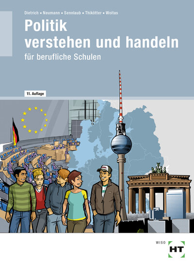 Abbildung von: Politik verstehen und handeln - Verlag Handwerk und Technik