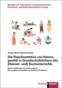 Abbildung von: Die Repräsentation von Heterogenität in Grundschulbüchern des (Heimat- und) Sachunterrichts - Verlag Julius Klinkhardt GmbH & Co. KG