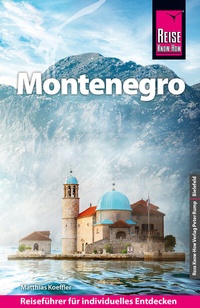 Abbildung von: Reise Know-How Reiseführer Montenegro - Reise Know-How Verlag Peter Rump GmbH