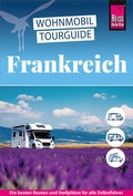 Cover: Reise Know-How Wohnmobil-Tourguide Frankreich - Reise Know-How Verlag Peter Rump GmbH