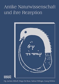 Abbildung von: AKAN - Antike Naturwissenschaft und ihre Rezeption (Band XXXII) - WVT Wissenschaftlicher Verlag Trier