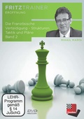 Cover: Die Franz&ouml;sische Verteidigung - Strukturen, Taktik und Pl&auml;ne Band 2 - ChessBase GmbH