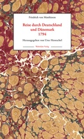 Cover: Reise durch Deutschland und D&auml;nemark 1794 - Wehrhahn Verlag