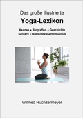 Cover: Das gro&szlig;e illustrierte Yoga-Lexikon - edition sawitri