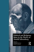 Cover: Political and Religious Ideas in the Works of Arnold Schoenberg - Routledge