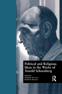 Abbildung von: Political and Religious Ideas in the Works of Arnold Schoenberg - Routledge