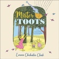 Cover: Mister Toots - HarperCollins