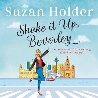 Enlarge image Cover: Shake It Up, Beverley - HarperCollins