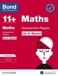 Cover: Bond 11+: Bond 11+ Maths Up to Speed Assessment Papers with Answer Support 10-11 years: Ready for the 2024 exam - OUP Oxford