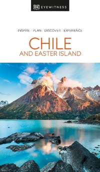 Abbildung von: DK Chile and Easter Island - DK Eyewitness Travel