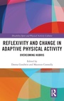 Cover: Reflexivity and Change in Adaptive Physical Activity - Routledge