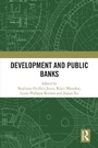 Cover: Development and Public Banks - Routledge