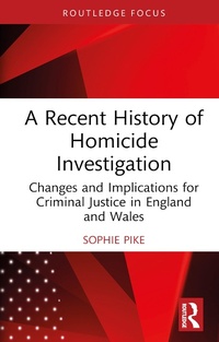 Abbildung von: A Recent History of Homicide Investigation - Routledge