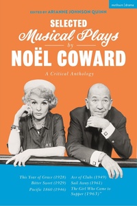 Abbildung von: Selected Musical Plays by Noel Coward: A Critical Anthology - Methuen Drama